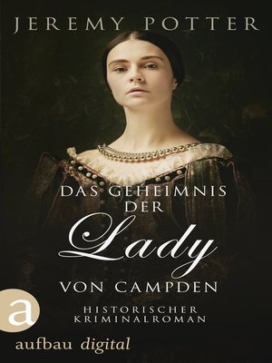 cover image of Das Geheimnis der Lady von Campden